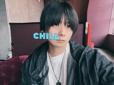 CHILL(ﾁﾙ) ちる