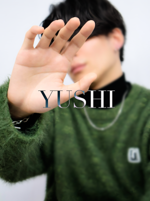 YUSHI(ﾕｳｼ) はじめまして！