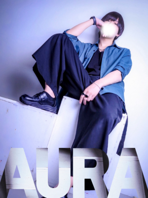 AURA(ｱｳﾗ) 7/26 出勤してます！