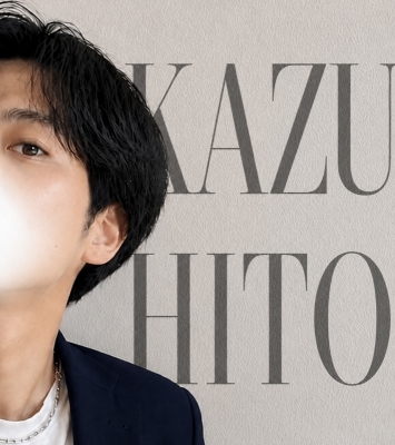 KAZUHITO(ｶｽﾞﾋﾄ) 初めまして！